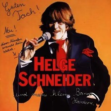 Helge Schneider & Hardcore - Guten Tach!