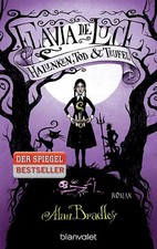 Flavia de Luce 3 - Halunken, Tod und Teufel
