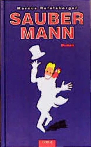 Saubermann satire buch - saubermann:,