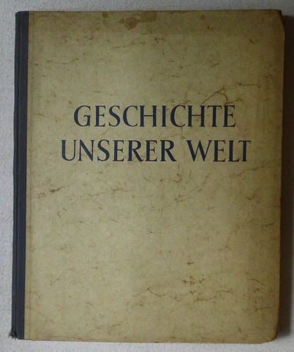 Geschichte unsere welt 1876 - geschichte,
