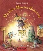 Die kleine hexe hat - die, geburtstag