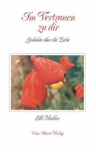 Vertrauen dir gedichte - im,