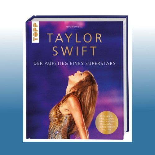 Taylor swift der aufstieg - taylor,