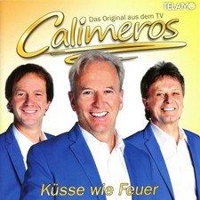 Calimeros – Küsse Wie Feuer