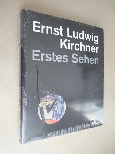 Ernst ludwig kirchner - ernst, erstes