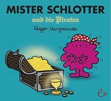 Mister schlotter und - schlotter, die