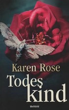 Todeskind - Karen Rose