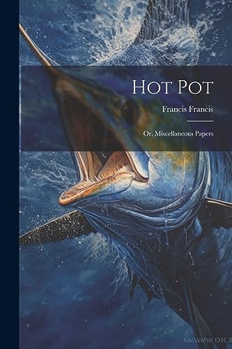 Francis hot pot - -, or