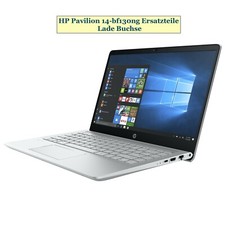 HP Pavilion 14-bf130ng √ Ersatzteile Lade Buchse Jack Ladebuchse Aufladeslot 