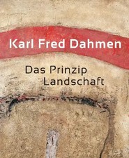 Karl Fred Dahmen. Das Prinzip