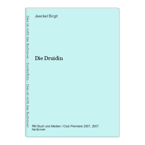 Die druidin birgit jaeckel - druidin, birgit,