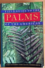 Field Guide to the Palms of the Americas