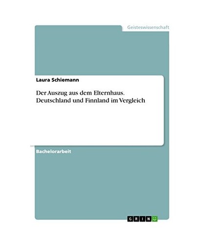 Der auszug aus dem - der, elternhaus