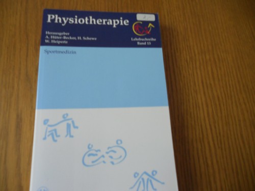 Physiotherapie lehrbuchreihe - physiotherapie:,