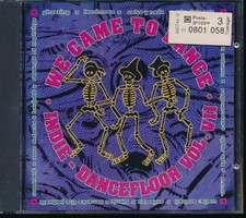 We Came To Dance - Indie-Dancefloor Vol. VII (CD)