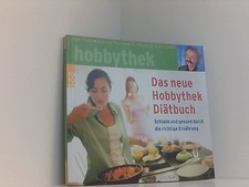 Das neue Hobbythek-Diätbuch