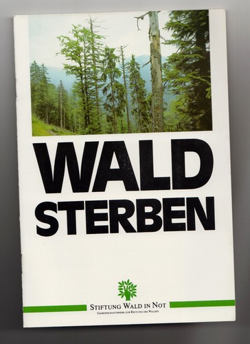 Wald not waldsterben band - in,