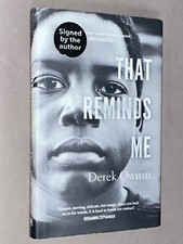 That remind derek owusu - me,