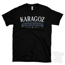 KARAGOZ THE NAME YOU CAN TRUST