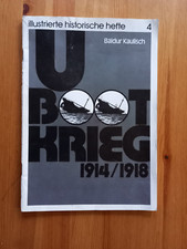 DDR Illustrierte historische Hefte Heft 4 U-Boot Krieg 1914/18
