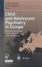 Child and Adolescent Psychiatry in Europe