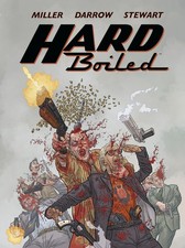 Frank Miller Hard Boiled
