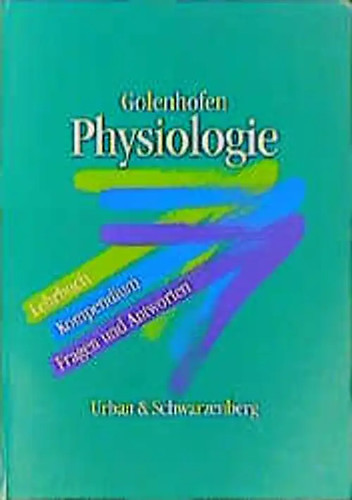 Physiologie lehrbuch - physiologie.,