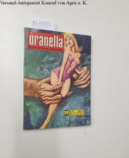 Uranella 11. Die Krallen des Todes. Phantastische Abenteuer. Moewig-Verlag:
