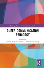 Queer Communication Pedagogy -