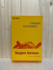 Liegen lernen - Frank Goosen