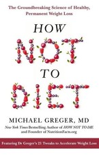 How Not to Diet The