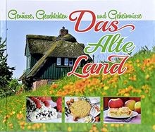 Das alte land genüsse - das,