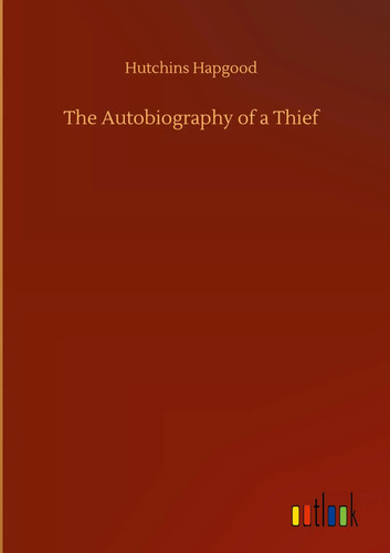 Hutchins hapgood the - hapgood,