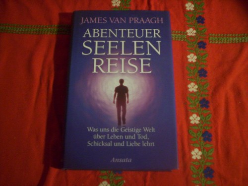 Abenteuer seelenreise james - seelenreise:,