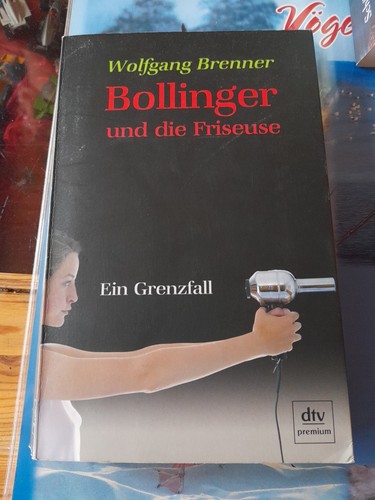 Bollinger und die friseuse - bollinger,