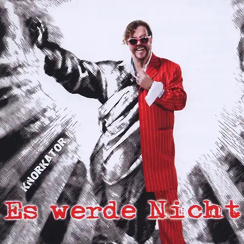 Knorkator werde nicht - werde,