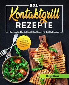Kontaktgrill rezepte xxl das - rezepte, xxl: