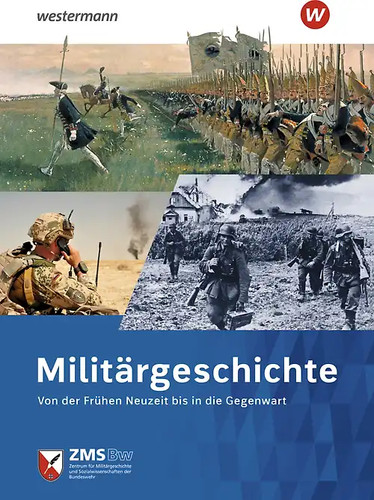 Militärgeschichte wie neu - militärgeschichte, ***