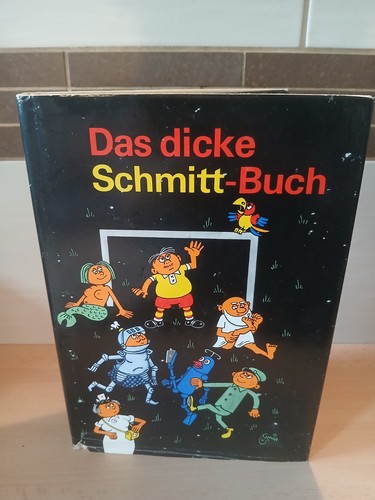 Das dicke schmitt buch - dicke,