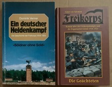 Die Geächteten (Ernst von Salomon) / Ein deutscher Heldenkampf (Dominik Venner)