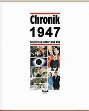 Chronik, Chronik 1947: Tag