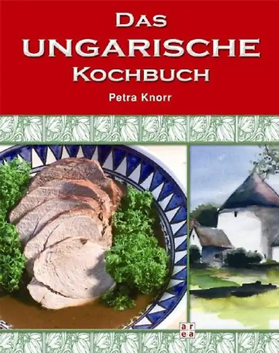 Das ungarische kochbuch - ungarische,