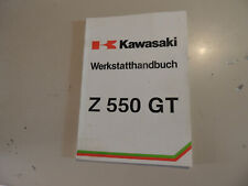 . Reparatur Werkstatt hand buch Kawasaki 550 Spectre LTD550 GT550 (Z550G1)