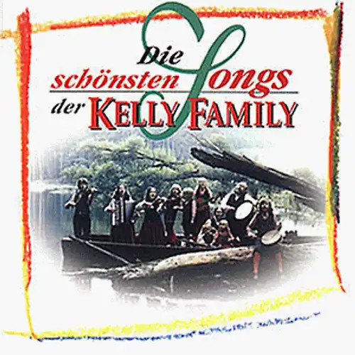 Kelly family die schönsten - family,