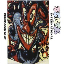 Beats International - Dub Be Good To Me (Vinyl 12" - 1990 - UK - Original)