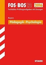 Abiturprüfung FOS/BOS Bayern - Pädagogik/Psychologie 12. K... | Buch | guter Zustand