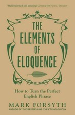 The Elements of Eloquence |