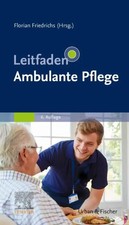 Leitfaden Ambulante Pflege | Florian Friedrichs | Taschenbuch | Klinikleitfaden