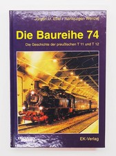 Die Baureihe 74 - preußische T 11 und T 12, Ebel Wenzel, EK-Verlag 1995