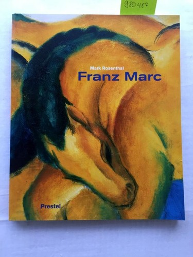Franz marc mark rosenthal - marc,